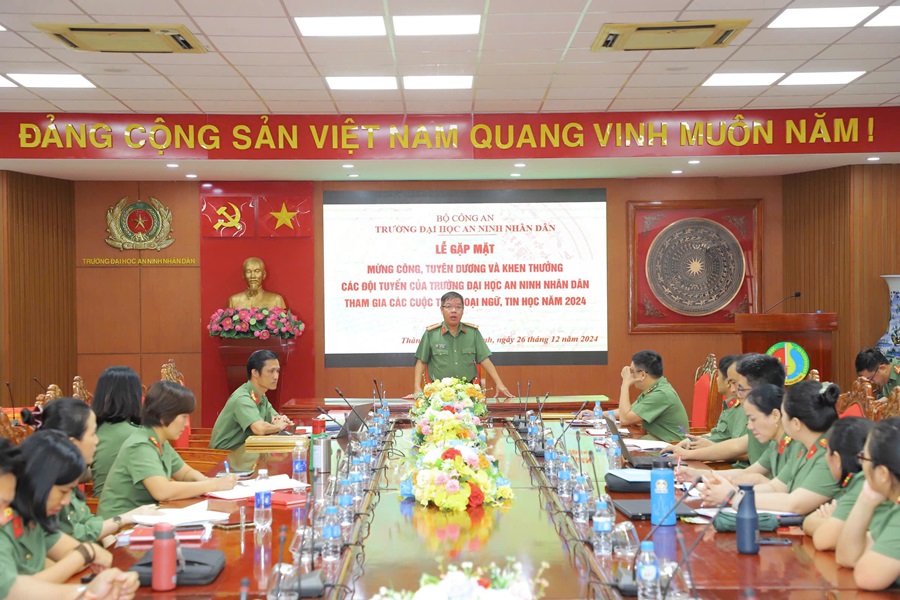 Trường Đại học An ninh nhân dân tổ chức gặp mặt mừng công, tuyên dương và khen thưởng các đội tuyển của Trường tham gia các cuộc thi Ngoại ngữ, Tin học năm 2024