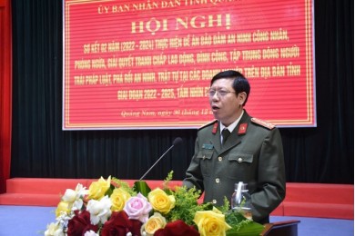 Trường Đại học An ninh nhân dân tham dự Hội nghị bảo đảm an ninh  công nhân trên địa bàn tỉnh Quảng Nam
