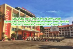 Chủ động thiết lập và bảo vệ vùng xanh tại Trường Đại học An ninh nhân dân đáp ứng yêu cầu công tác trong bối cảnh đại dịch Covid-19