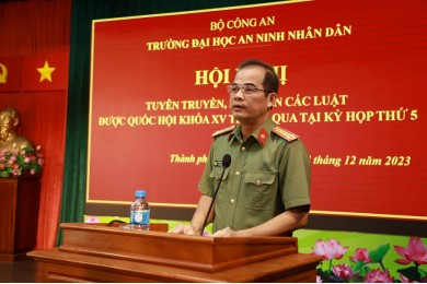 Trường Đại học An ninh nhân dân tổ chức Hội nghị tuyên truyền, phổ biến các luật được Quốc hội khóa XV thông qua tại Kỳ họp thứ 5
