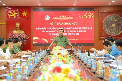 Trường Đại học An ninh nhân dân tổ chức Hội thảo khoa học, chủ đề: “Những nhân tố tác động và thực trạng bảo đảm an ninh công nhân các doanh nghiệp có vốn đầu tư trực tiếp nước ngoài tại Vùng kinh tế trọng điểm phía Nam”