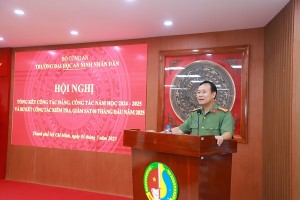Trường Đại học An ninh nhân dân tổ chức Hội nghị tổng kết công tác Đảng, công tác năm học 2024 - 2025 và sơ kết công tác kiểm tra, giám sát 06 tháng đầu năm 2025