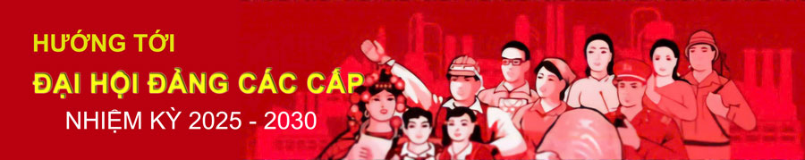 Hướng tới Đại hội Đảng