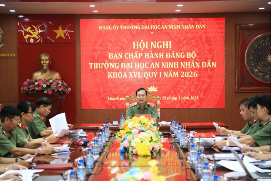 Hội nghị Ban Chấp hành Đảng bộ Trường Đại học An ninh nhân dân, quý I năm 2026 Hội nghị Ban Chấp hành Đảng bộ Trường Đại học An ninh nhân dân, quý I năm 2026