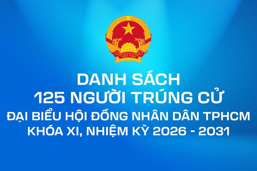 Danh sách trúng cử đại biểu HĐND TP. Hồ Chí Minh nhiệm kỳ 2026 - 2031 Danh sách trúng cử đại biểu HĐND TP. Hồ Chí Minh nhiệm kỳ 2026 - 2031