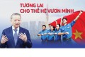 Tương lai cho thế hệ vươn mình
