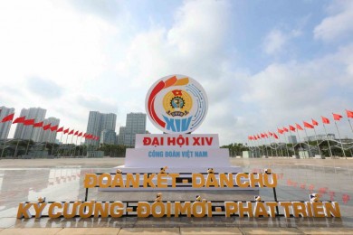 Đại hội XIV Công đoàn Việt Nam chính thức diễn ra từ hôm nay
