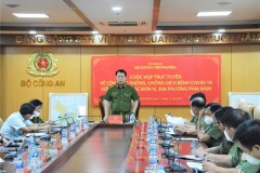 Thứ trưởng Lê Quốc Hùng họp với Công an các đơn vị, địa phương phía Nam về công tác phòng, chống dịch bệnh Covid-19