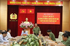 Bộ Công an gặp mặt các đồng chí Trưởng Cơ quan đại diện Việt Nam ở nước ngoài