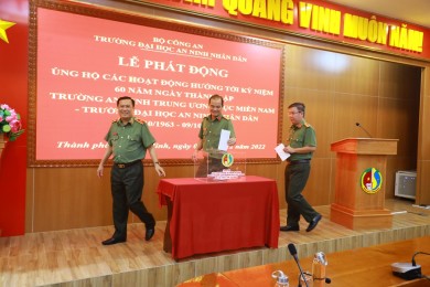 Phát động ủng hộ các hoạt động hướng tới kỷ niệm 60 năm Ngày thành lập Trường An ninh Trung ương Cục miền Nam - Trường Đại học An ninh nhân dân (09/10/1963 - 09/10/2023)