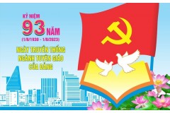 Kỷ niệm 93 năm Ngày truyền thống Ngành Tuyên giáo của Đảng (01/8/1930 - 01/8/2023)