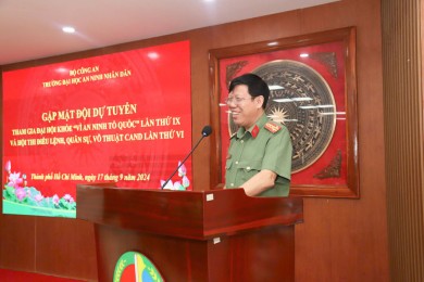 Gặp mặt đội dự tuyển tham gia Hội thi điều lệnh, quân sự, võ thuật CAND lần thứ VI và Đại hội khỏe Vì an ninh Tổ quốc lần thứ IX