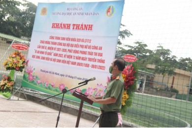 Trường Đại học An ninh nhân dân tổ chức khánh thành Công trình sinh viên Khoá D29 và LT-T12