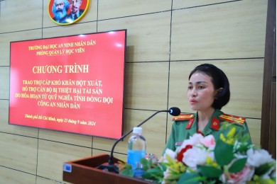 ﻿Trường Đại học An ninh nhân dân tổ chức trao trợ cấp khó khăn đột xuất và hỗ trợ cán bộ bị thiệt hại tài sản do hỏa hoạn từ Quỹ Nghĩa tình đồng đội Công an nhân dân cho học viên