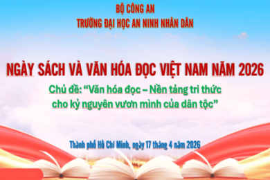 Trường Đại học An ninh nhân dân tổ chức chuỗi hoạt động Kỷ niệm Ngày Sách và Văn hóa đọc Việt Nam lần thứ V năm 2026