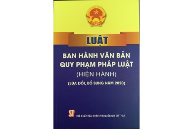 Luật sửa đổi, bổ sung một số điều của Luật ban hành văn bản quy phạm pháp luật năm 2020